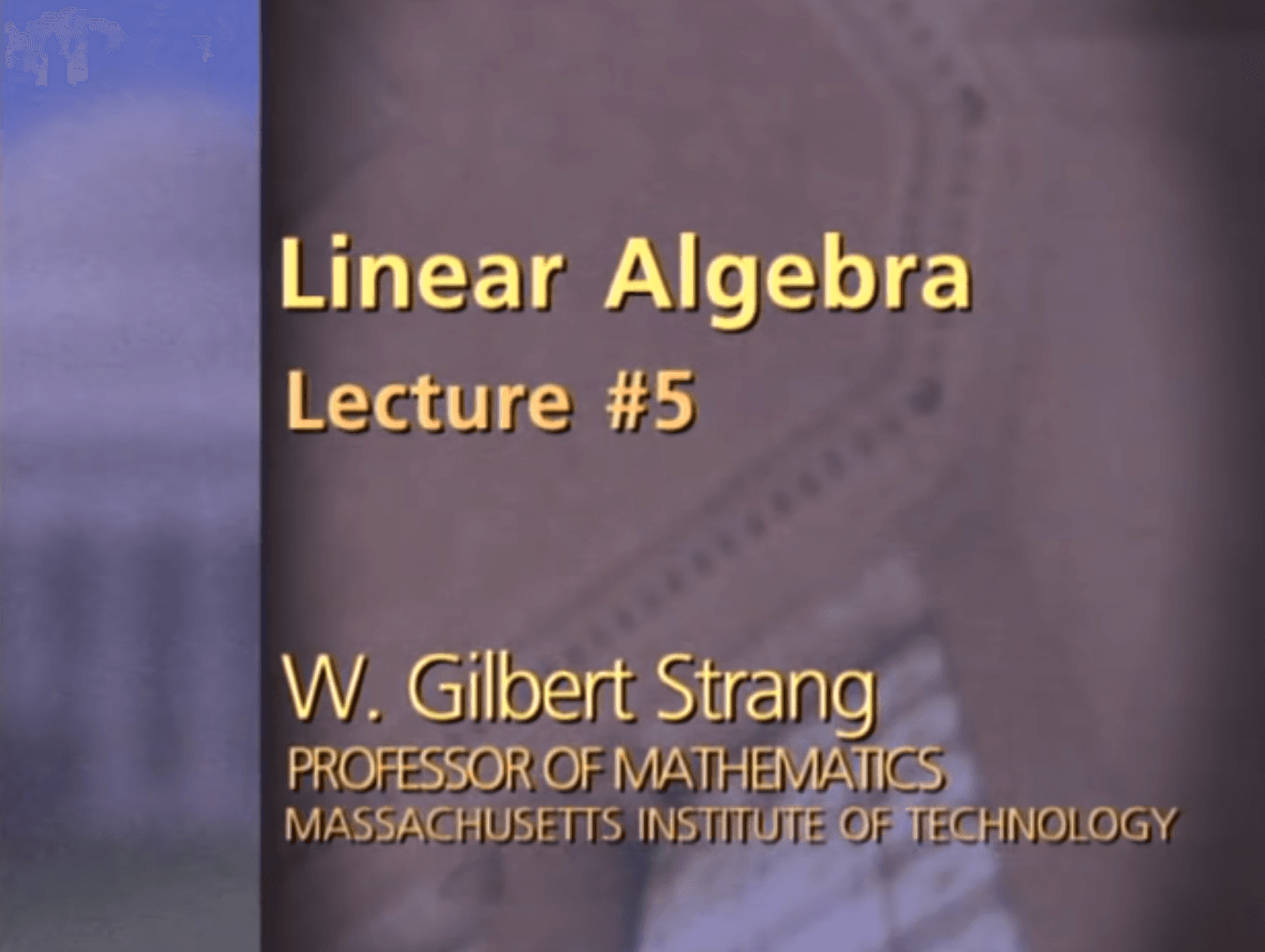 5. Transposes, Permutations, Spaces R^n